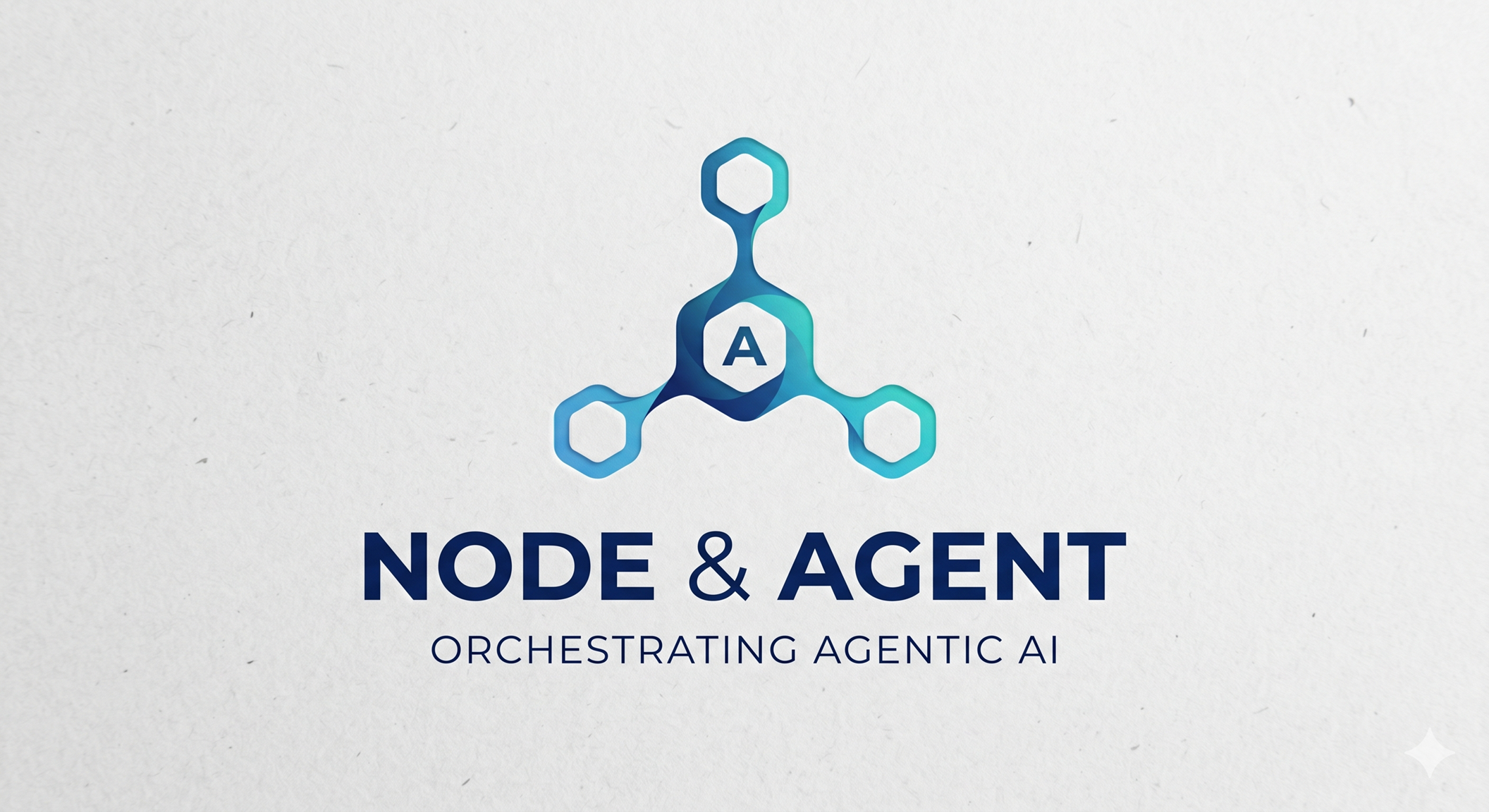Node & Agent